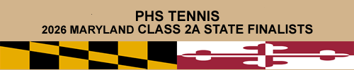 PHS tennis, 2026 Maryland Class 2A state finalists